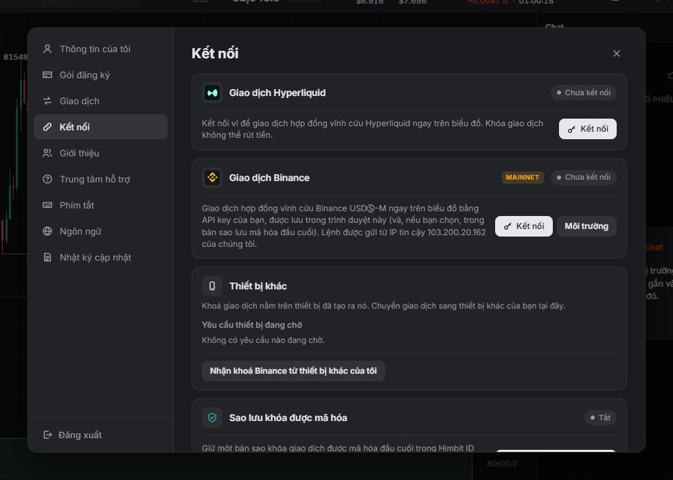 Kết nối: giao dịch Hyperliquid và Binance, thiết bị khác và sao lưu key mã hoá.