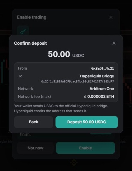 Confirm deposit: from your wallet to the official Hyperliquid Bridge, with the network fee.